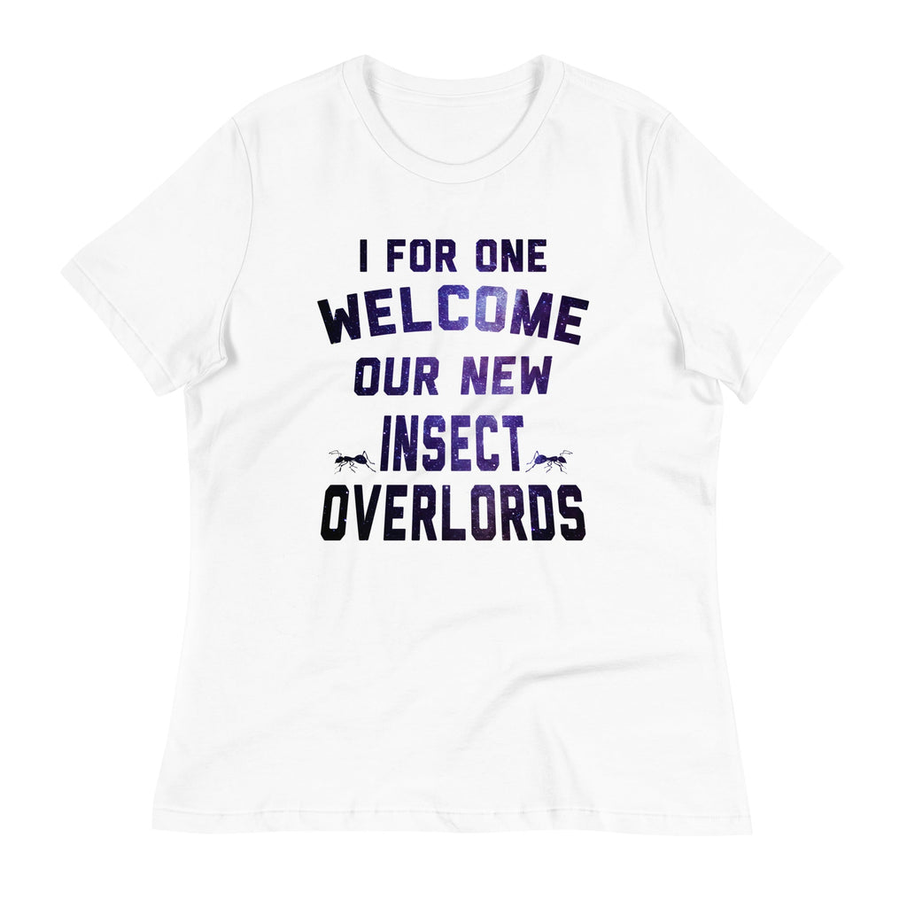 I For One Welcome Our New Insect Overlords Women's product image 7