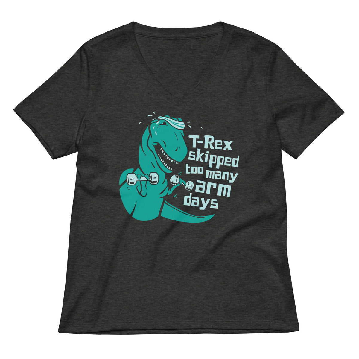 T-Rex Skipped Too Many Arm Days Women's V-Neck Tee product image 3