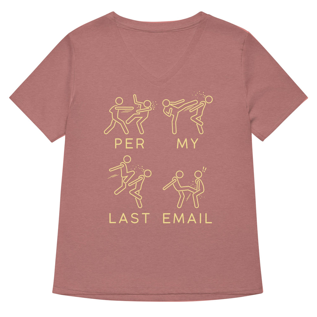 Per My Last Email Women's V-Neck Tee product image 5