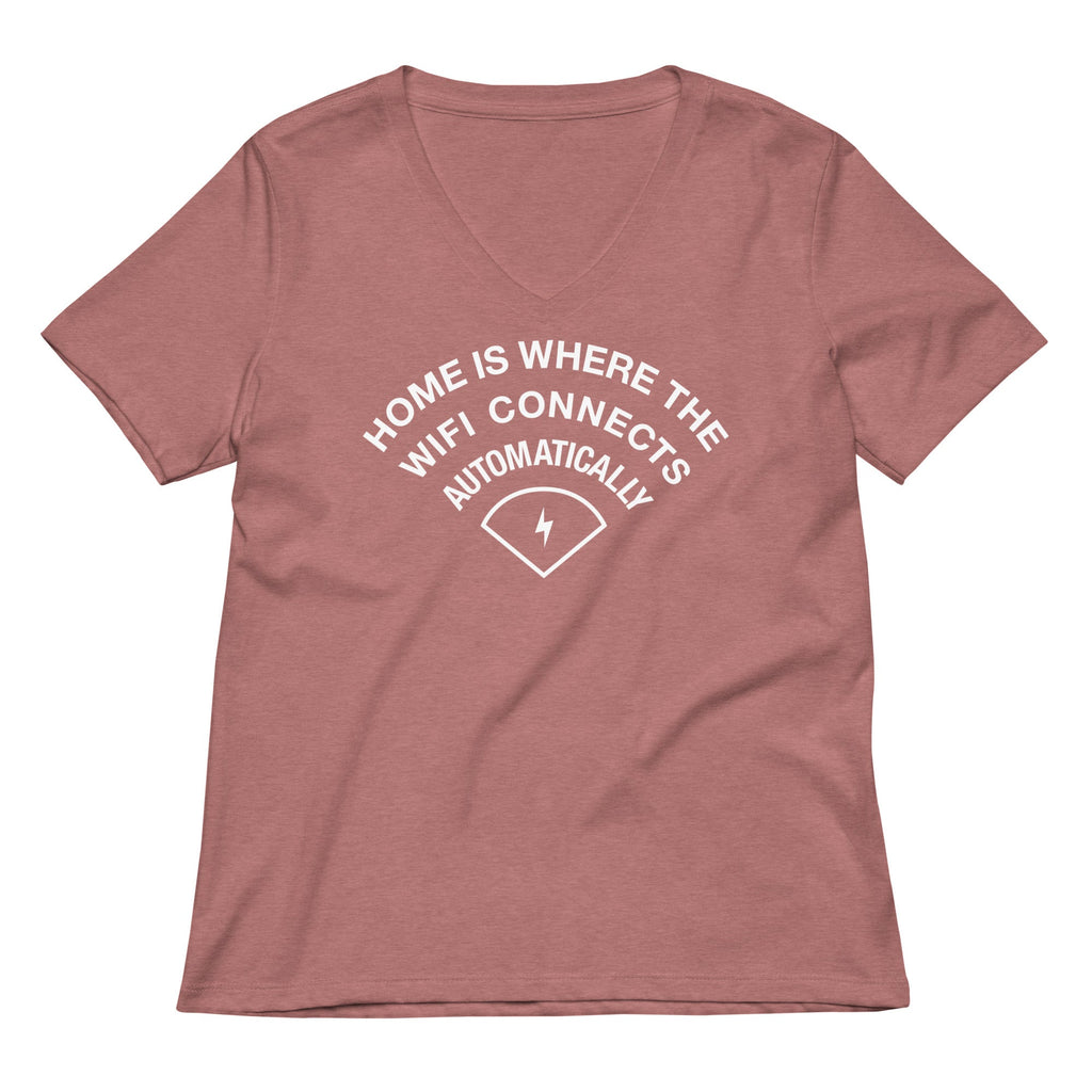Home Is Where The WiFI Connects Automatically Women's product image 5