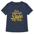 Go Ahead, Bake My Day Women's V-Neck Tee product image 1
