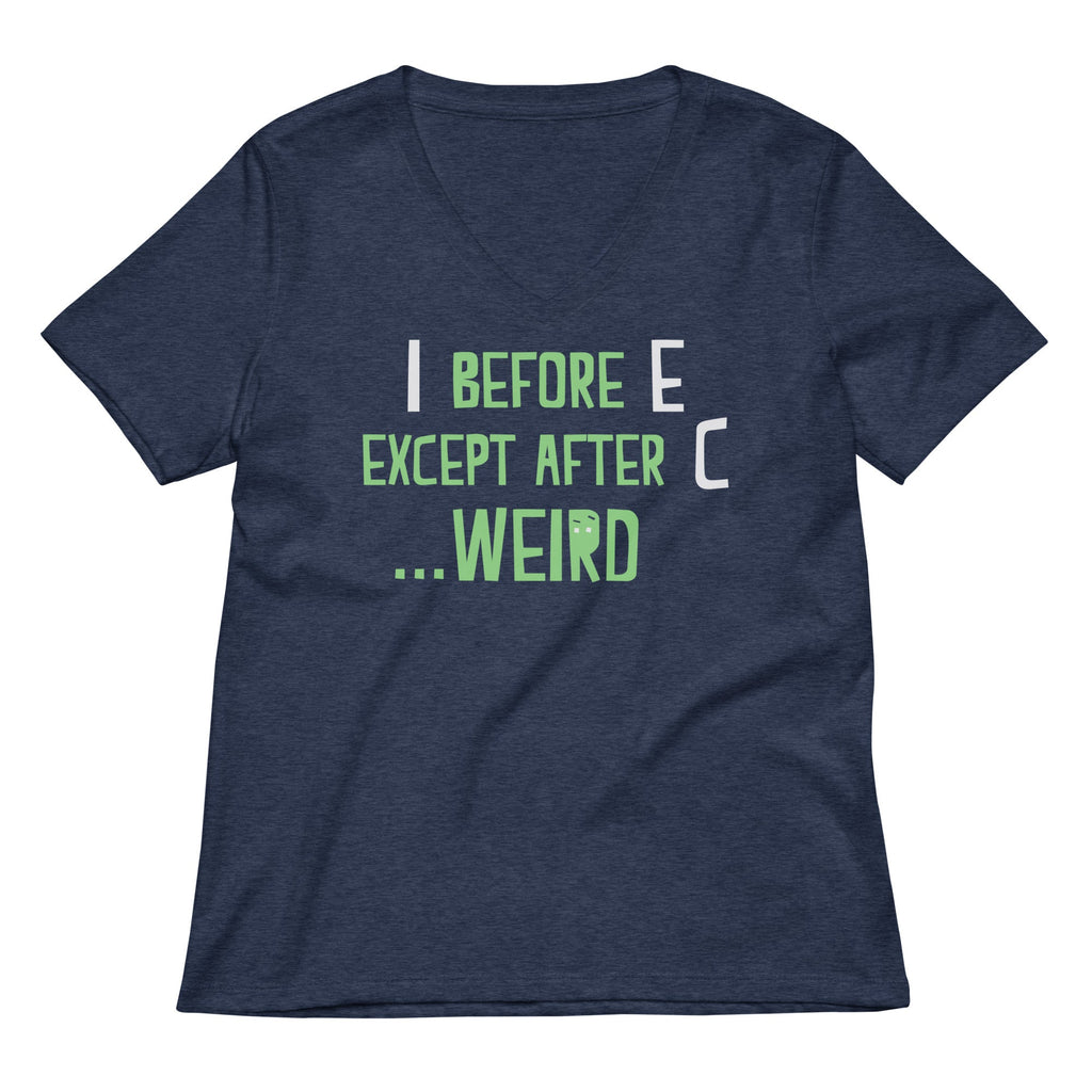 I Before E Except After C Women's V-Neck Tee product image 2