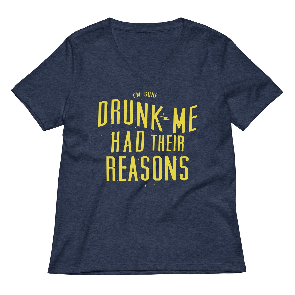 Drunk Me Had Their Reasons Women's V-Neck Tee product image 3