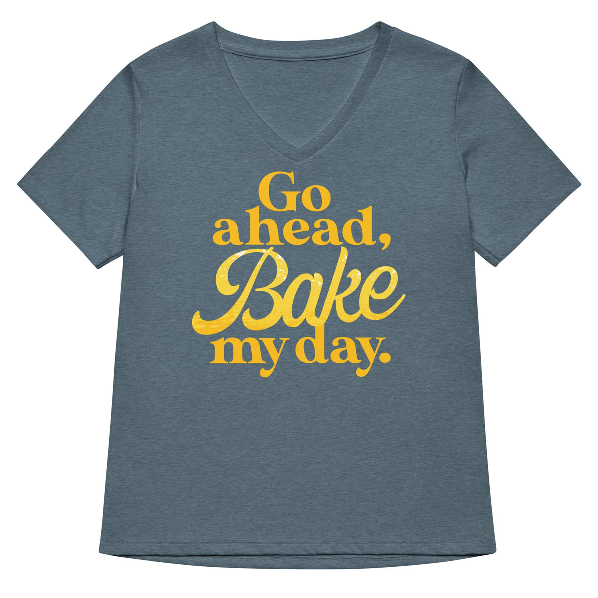 Go Ahead, Bake My Day Women's V-Neck Tee product image 4