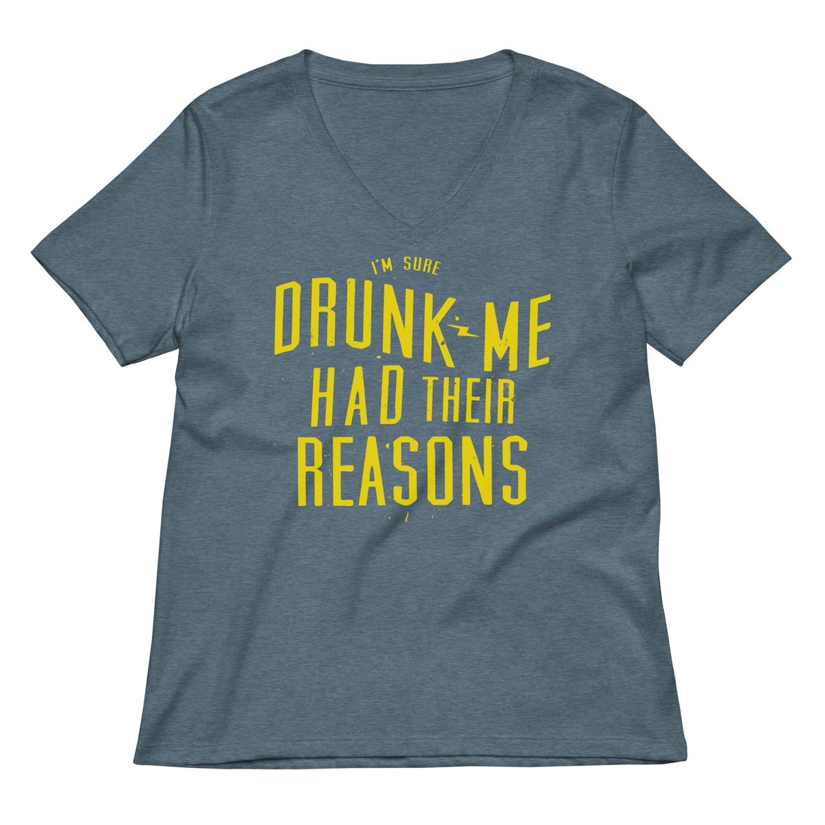 Drunk Me Had Their Reasons Women's V-Neck Tee product image 4