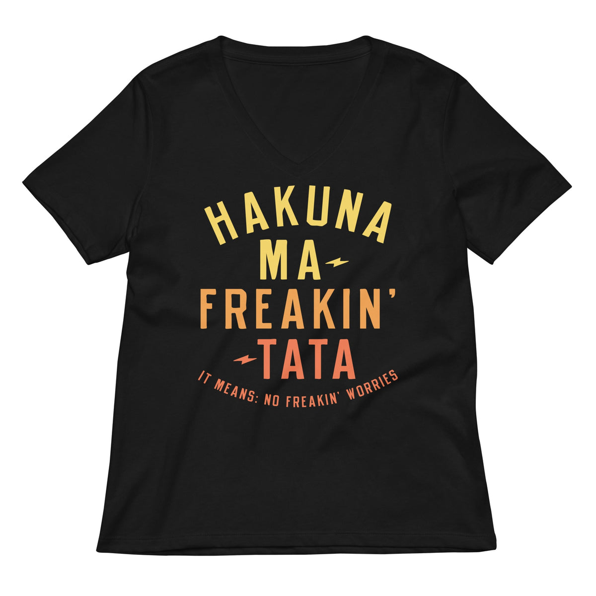 Hakuna Ma-Freakin-Tata Women's V-Neck Tee product image 1