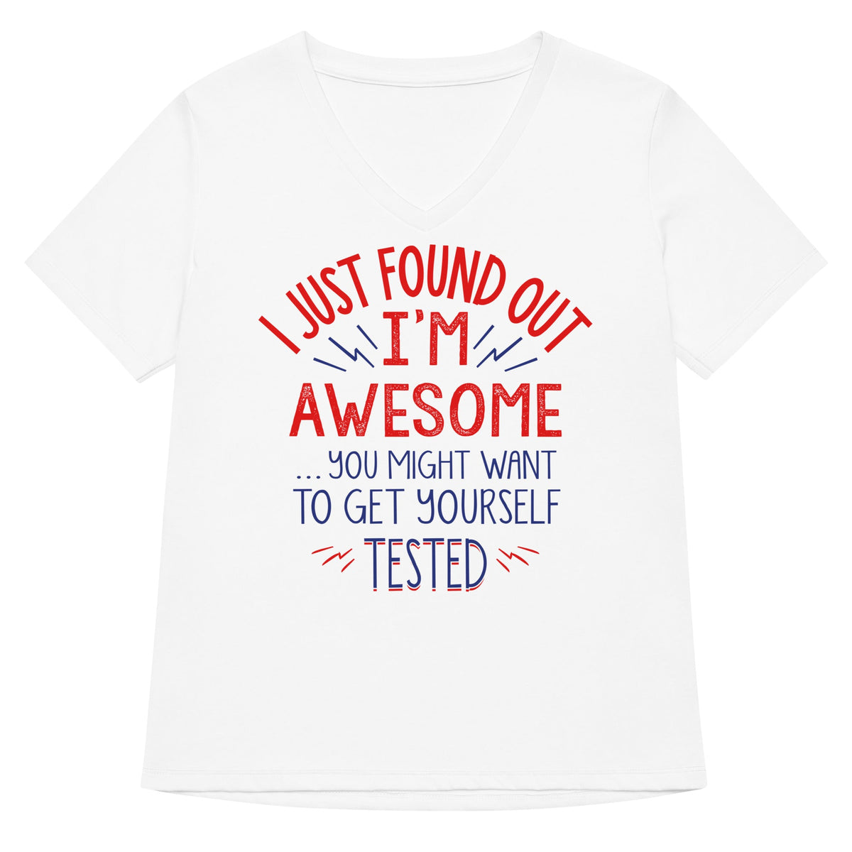 I'm Awesome, Get Yourself Tested Women's V-Neck Tee product image 1