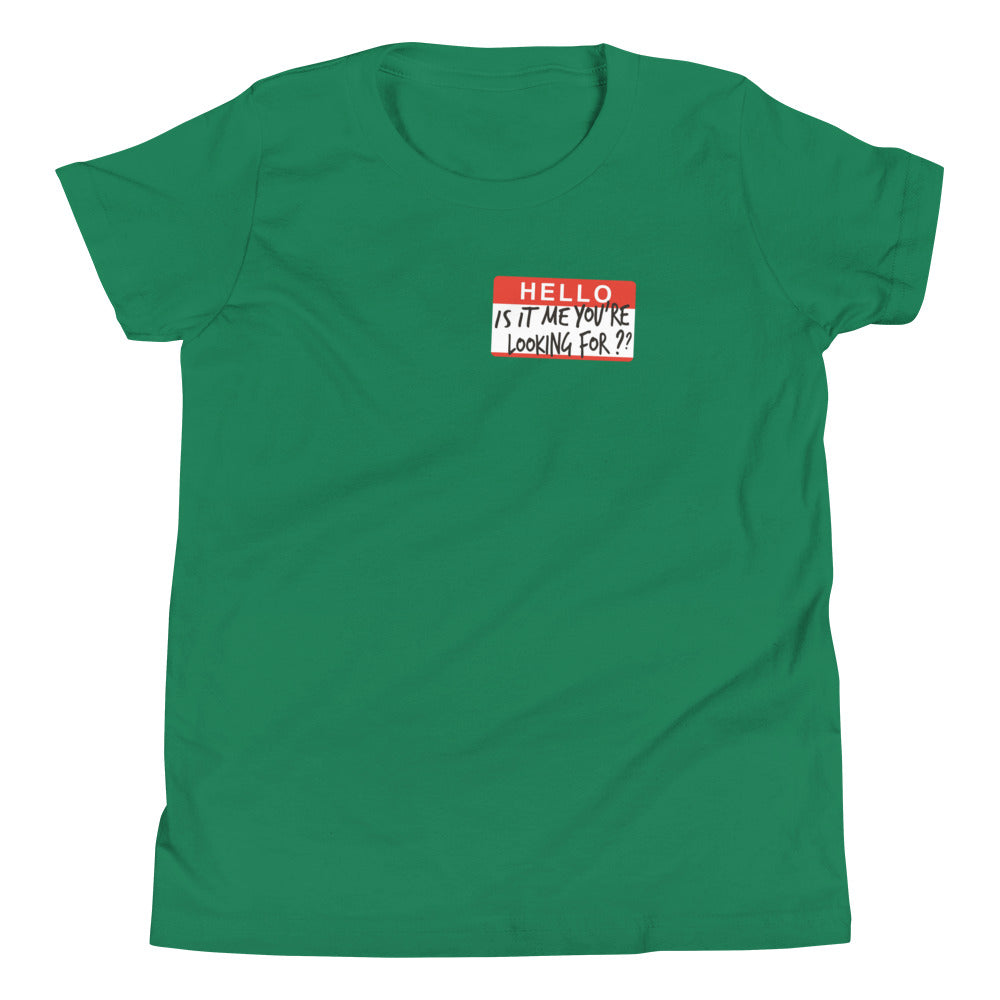Hello, Is It Me You're Looking For? Kid's Youth Tee product image 2