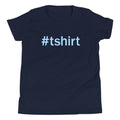 Hashtag T-Shirt Kid's Youth Tee product image 1