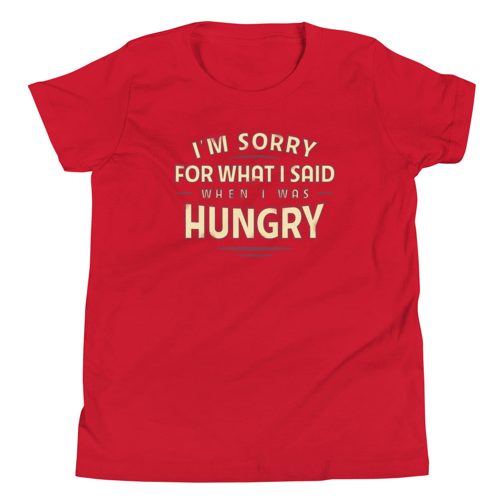 What I Said When I Was Hungry Kid's Youth Tee product image 1