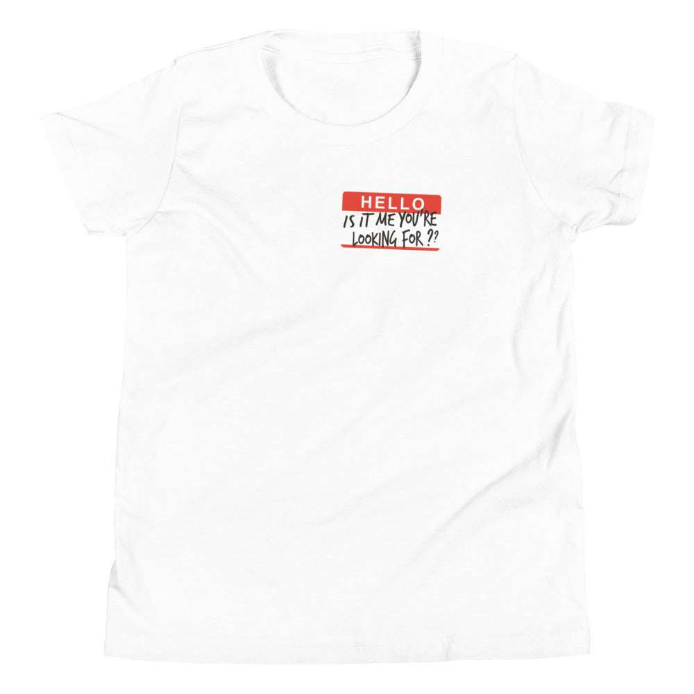 Hello, Is It Me You're Looking For? Kid's Youth Tee product image 4